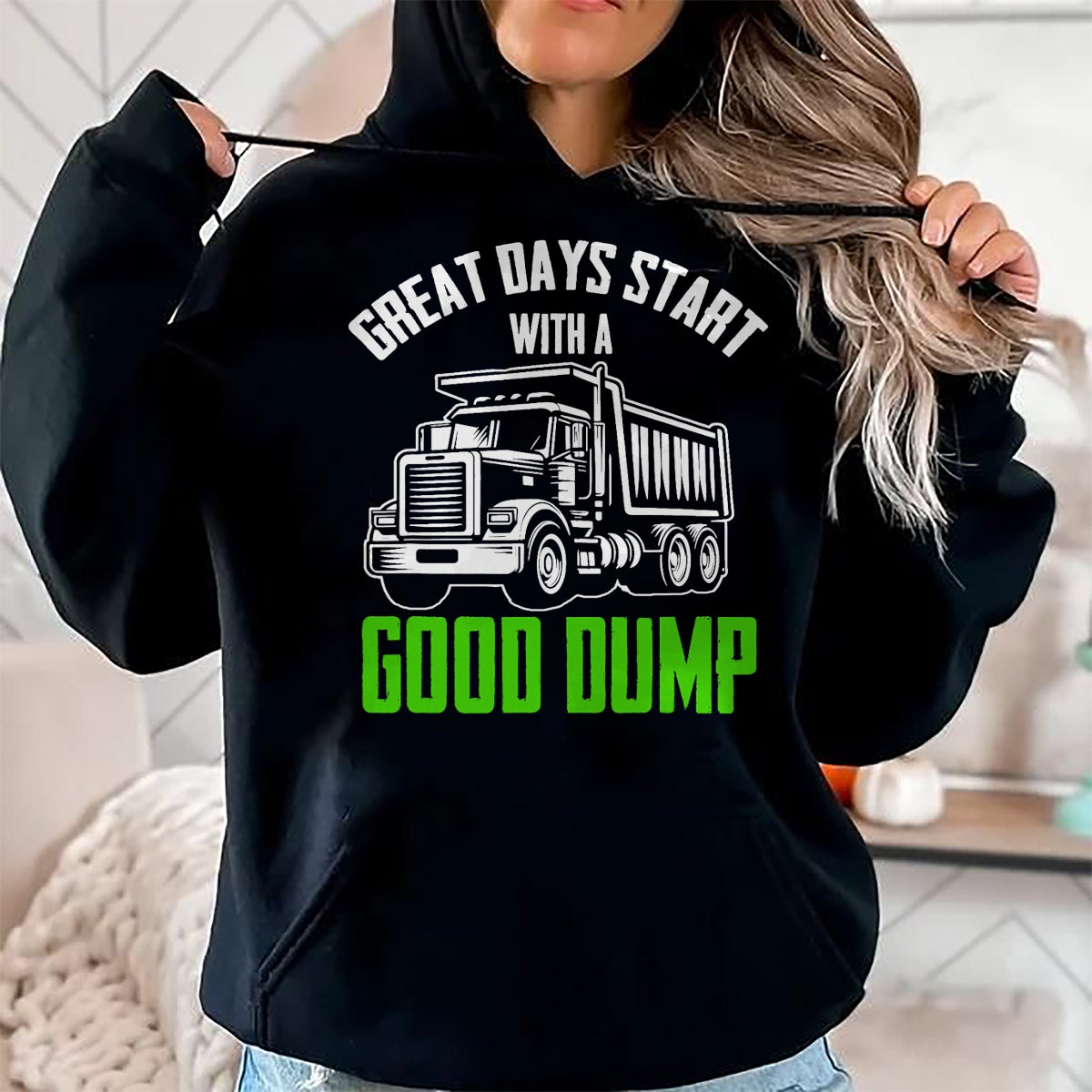 Best Truck Driver Life Shirt, Funny Trucker UnisexT-Shirt/Hoodie/Sweatshirt HLT00 - Great Days Start With A Good Dump Garbage Truck Driver T-Shirt