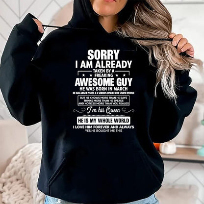 Best Wife Shirt, Wife and Husband Unisex T-Shirt/Hoodie/Sweatshirt HLT00 - I Am Already Taken By A Awesome Guy He Was Born In March T-Shirt