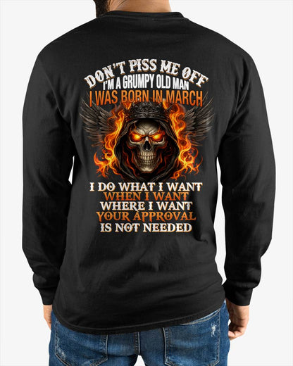 MARCH BORN – DON’T PISS ME OFF, I DO WHAT I WANT - FOR MAN - TLEE03 (SKU2603-332-03)