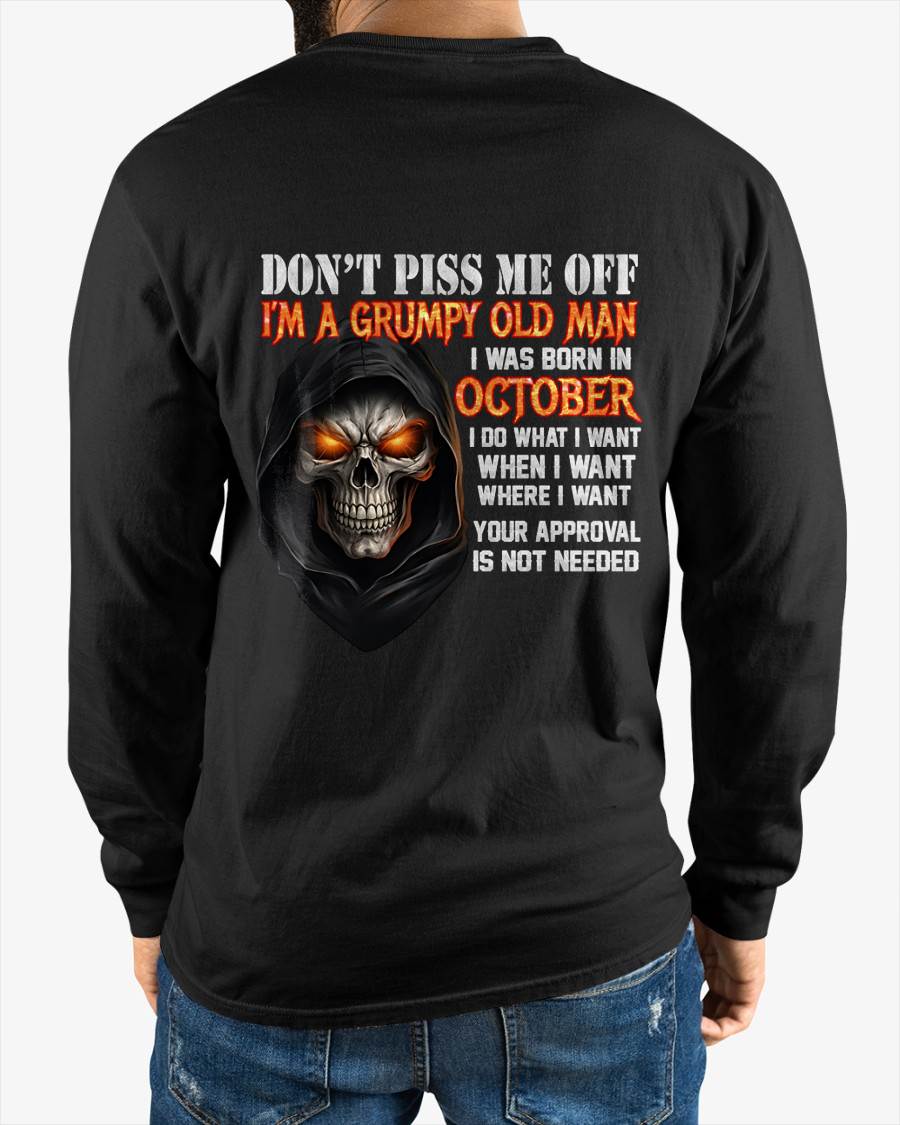 OCTOBER BORN GRUMPY OLD MAN SKULL T-SHIRT – FUNNY ATTITUDE SHIRT - FOR MAN - TLEE10 (SKU2603-323-10)