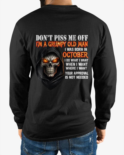 OCTOBER BORN GRUMPY OLD MAN SKULL T-SHIRT – FUNNY ATTITUDE SHIRT - FOR MAN - TLEE10 (SKU2603-323-10)