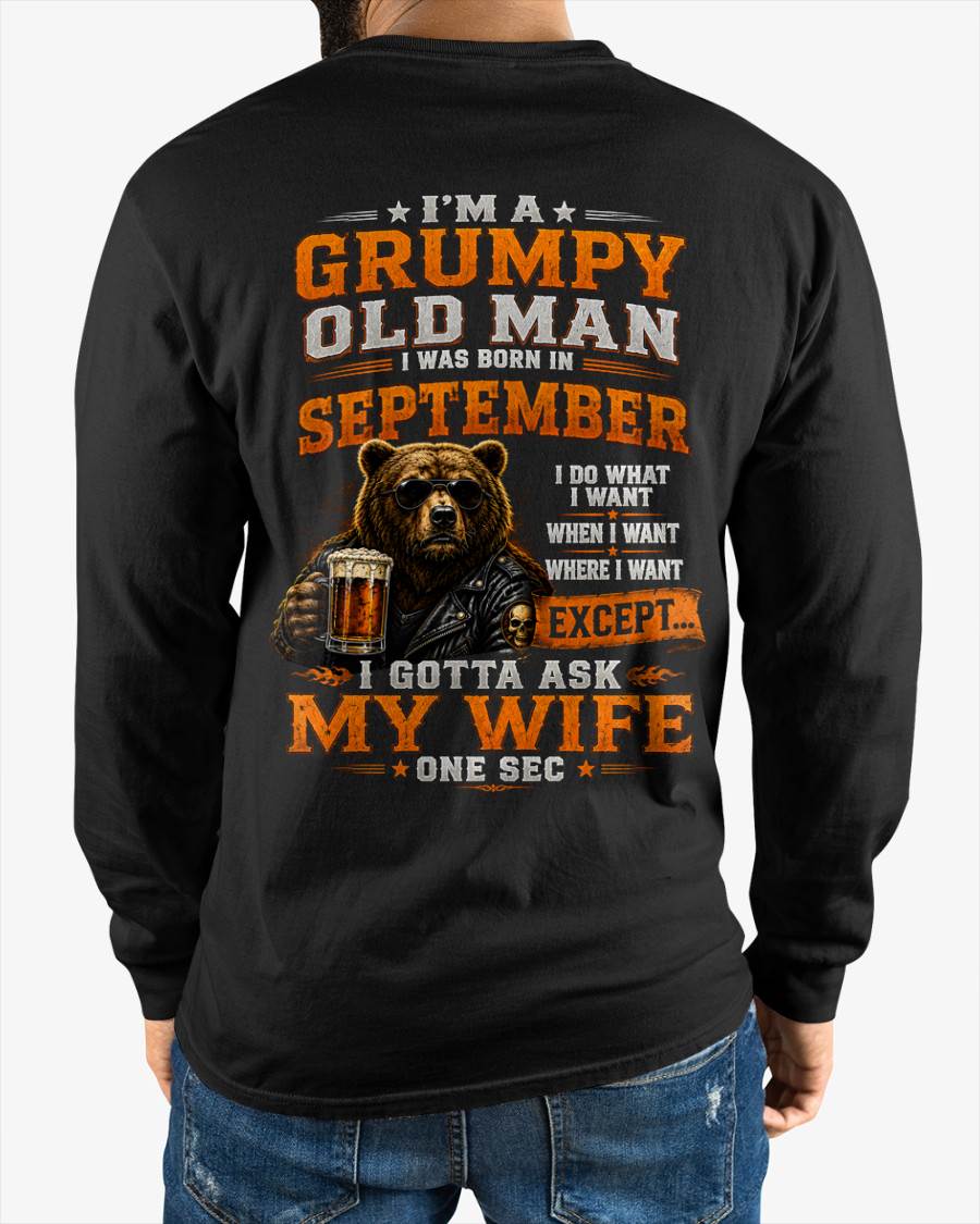 SEPTEMBER GRUMPY OLD MAN I GOTTA ASK MY WIFE - FOR MAN - TLEE09 (SKU2608-506-09)