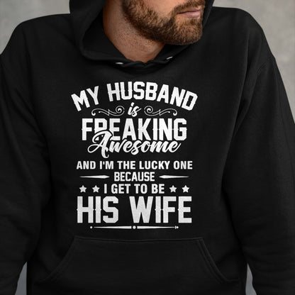 Best Wife Shirt, Wife and Husband Unisex T-Shirt/Hoodie/Sweatshirt HLT00 - Gift for wife T shirt, lucky wife   Lucky Wife, Awesome Life Because My Husband Premium T-Shirt