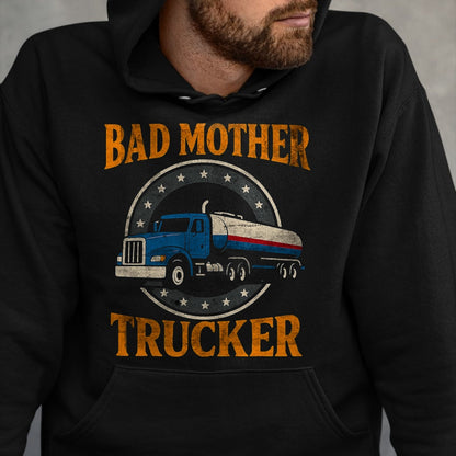 Best Truck Driver Life Shirt, Funny Trucker UnisexT-Shirt/Hoodie/Sweatshirt HLT00 - Tanker Truck Driver Shirt for Men Fuel Hauling Pride Gas T-Shirt