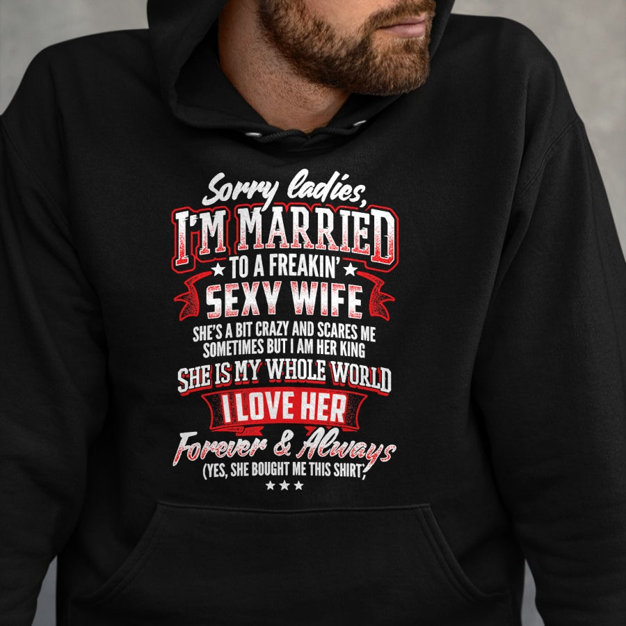 Best Wife Shirt, Wife and Husband Unisex T-Shirt/Hoodie/Sweatshirt HLT00 - Gift for wife T shirt, lucky wife   Sorry Ladies I'm Married To A Freaking Awesome Wife Shirt T-Shir