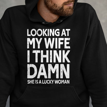 Best Wife Shirt, Wife and Husband Unisex T-Shirt/Hoodie/Sweatshirt HLT00 - Gift for wife T shirt, lucky wife   Funny My Wife Is A Lucky Woman Husband Gift Wife Themed Gift Tan