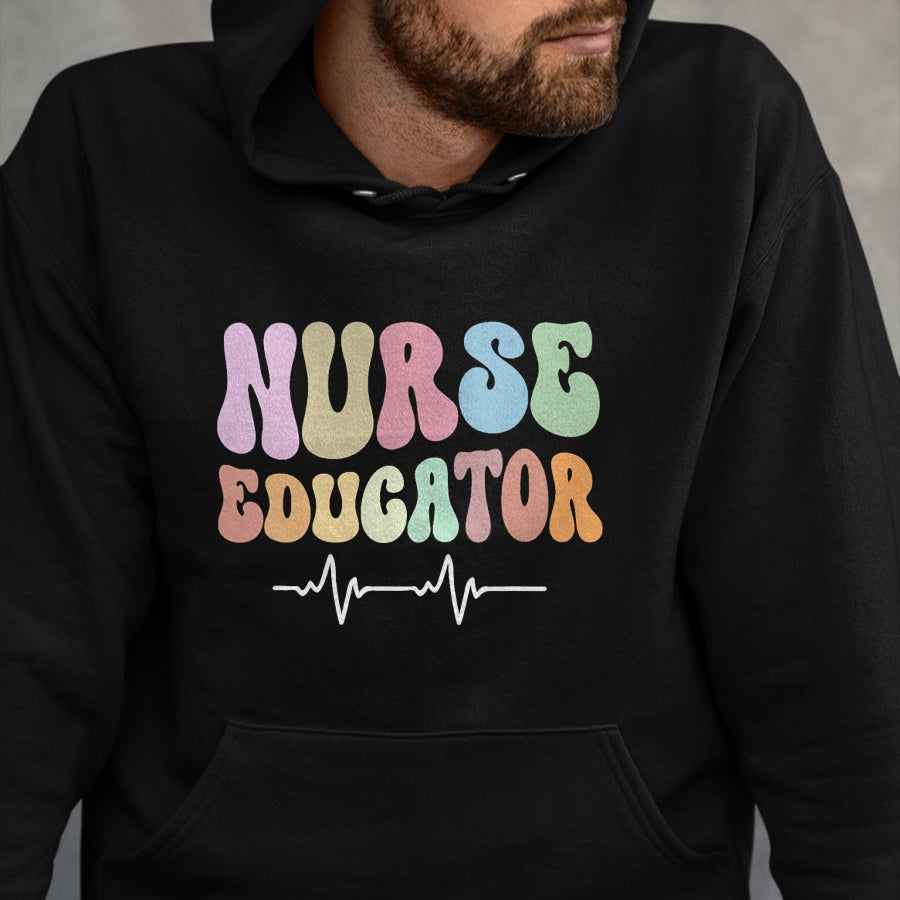 Funny Nurse Shirt, Nurse Unisex T-Shirt/Hoodie/Sweatshirt HLT00 - Groovy Certified Nurse Educator Nursing School Instructor T-Shirt