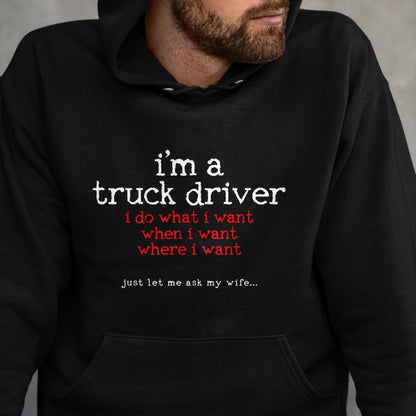 Best Truck Driver Life Shirt, Funny Trucker UnisexT-Shirt/Hoodie/Sweatshirt HLT00 - TRUCK DRIVER T-Shirt (6)
