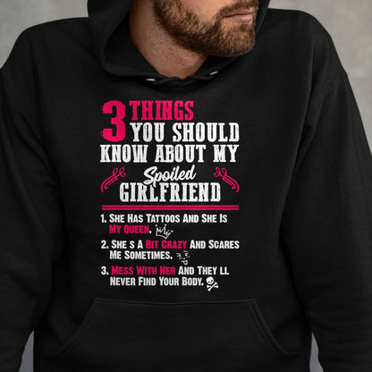 Best Wife Shirt, Wife and Husband Unisex T-Shirt/Hoodie/Sweatshirt HLT00 - 3 Things You Should Know About My Spoiled Girlfriend - Gift T-Shirt