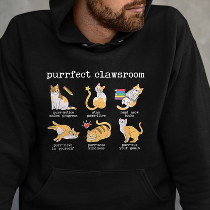 Cat Love Shirt, Funny Cat Lover Gift UnisexT-Shirt/Hoodie/Sweatshirt HLT00 - Purrfect Clawsroom Puns Cat Lover Teacher Classroom Student T-Shirt
