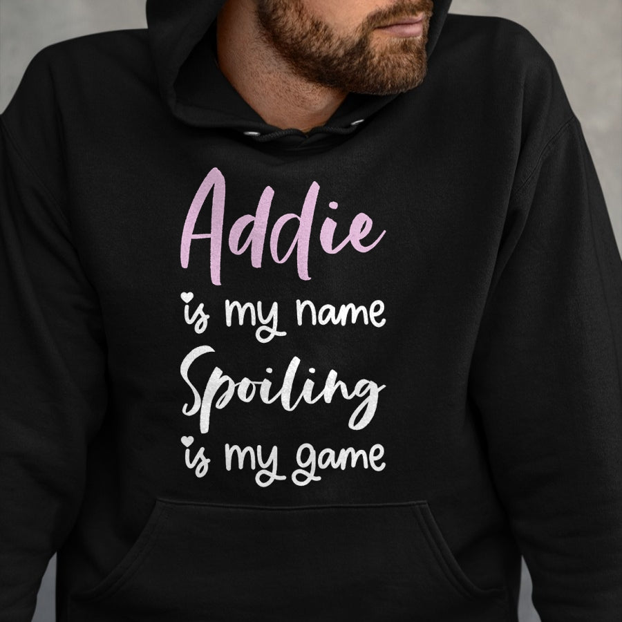 Best Wife Shirt, Wife and Husband Unisex T-Shirt/Hoodie/Sweatshirt HLT00 - Addie Name Personalized Women Spoiled Girl Cute Pink Black T-Shirt