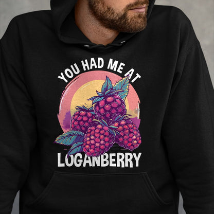 Best Farmer Life Shirt, Funny Farmer UnisexT-Shirt/Hoodie/Sweatshirt HLT00 - Berry Enthusiast Gardener You Had Me At Loganberry T-Shirt