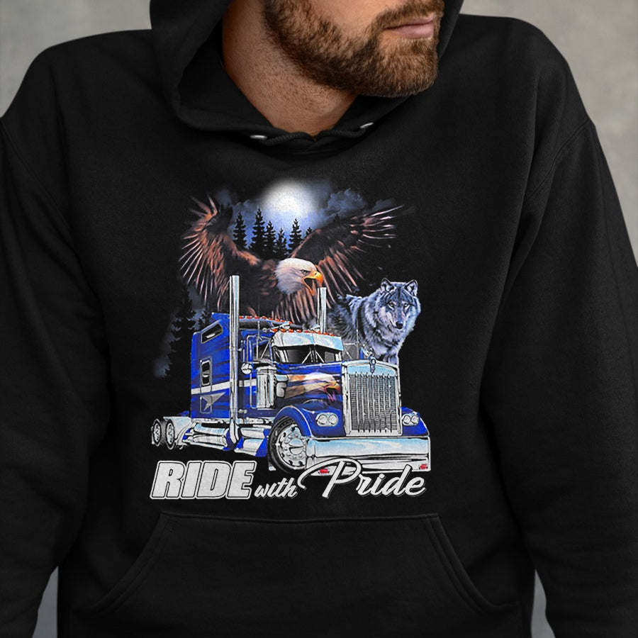 Best Truck Driver Life Shirt, Funny Trucker UnisexT-Shirt/Hoodie/Sweatshirt HLT00 - Ride with Pride Trucker Eagle Wolf T-Shirt