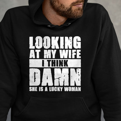 Best Wife Shirt, Wife and Husband Unisex T-Shirt/Hoodie/Sweatshirt HLT00 - Gift for wife T shirt, lucky wife   She is a Lucky Woman - Anniversary Gift - Wife & Husband Tank To