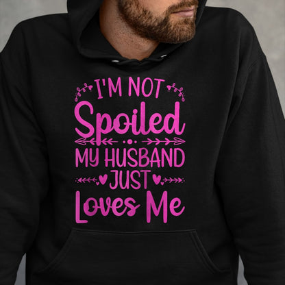 Best Wife Shirt, Wife and Husband Unisex T-Shirt/Hoodie/Sweatshirt HLT00 - Gift for wife T shirt, spoiled wife   Funny Spoiled Wife Art For Women Girls Husband Spoiled Wife Ra (8)