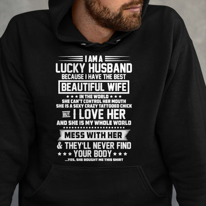 Best Wife Shirt, Wife and Husband Unisex T-Shirt/Hoodie/Sweatshirt HLT00 - Gift for wife T shirt, lucky wife   I am a lucky husband because i have the best beautiful wife Swea