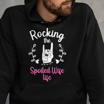 Best Wife Shirt, Wife and Husband Unisex T-Shirt/Hoodie/Sweatshirt HLT00 - Gift for wife T shirt, spoiled wife   Funny Spoiled Wife Art For Women Husband Spoiled Wife Life T-S