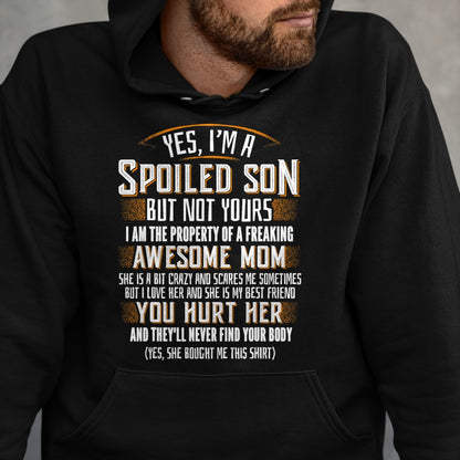 Best Wife Shirt, Wife and Husband Unisex T-Shirt/Hoodie/Sweatshirt HLT00 - Yes I'm A Spoiled Son Of A Freaking Awesome Mom T-Shirt