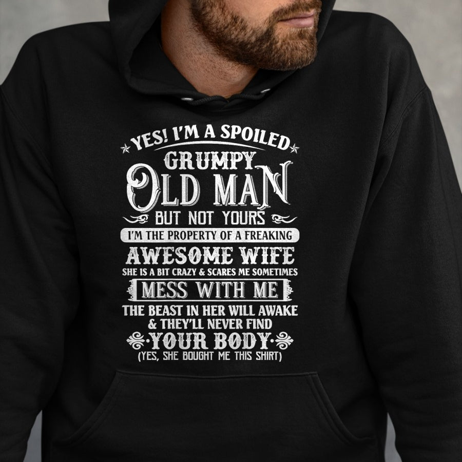 Best Husband Shirt, Wife and Husband Unisex T-Shirt/Hoodie/Sweatshirt HLT00 - Yes I_m A Spoiled Grumpy Old Man Awesome Wife Dad Grandpa T-Shirt