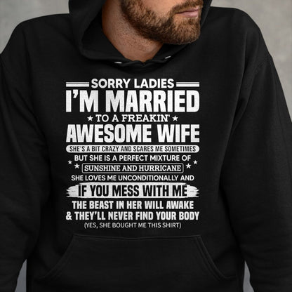 Best Husband Shirt, Wife and Husband Unisex T-Shirt/Hoodie/Sweatshirt HLT00 - Sorry Ladies I_m Married to A Freakin_ Awesome Wife Gift T-Shirt (1)