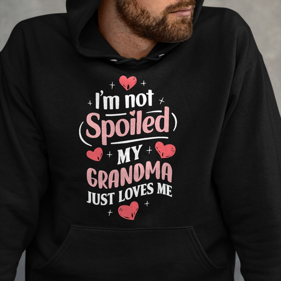 Best Wife Shirt, Wife and Husband Unisex T-Shirt/Hoodie/Sweatshirt HLT00 - I'm Not Spoiled My Grandma Just Loves Me Grandma Hearts T-Shirt