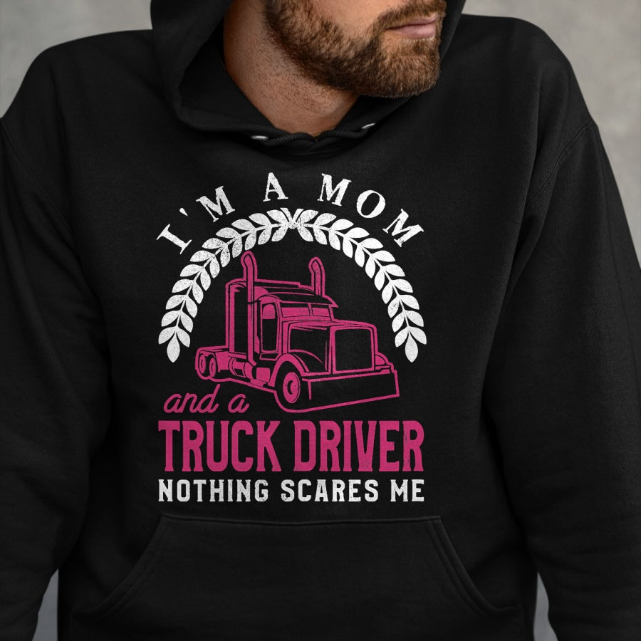 Best Truck Driver Life Shirt, Funny Trucker UnisexT-Shirt/Hoodie/Sweatshirt HLT00 - Truck Driver Mom Funny Cool Trucker Mother Gift T-Shirt