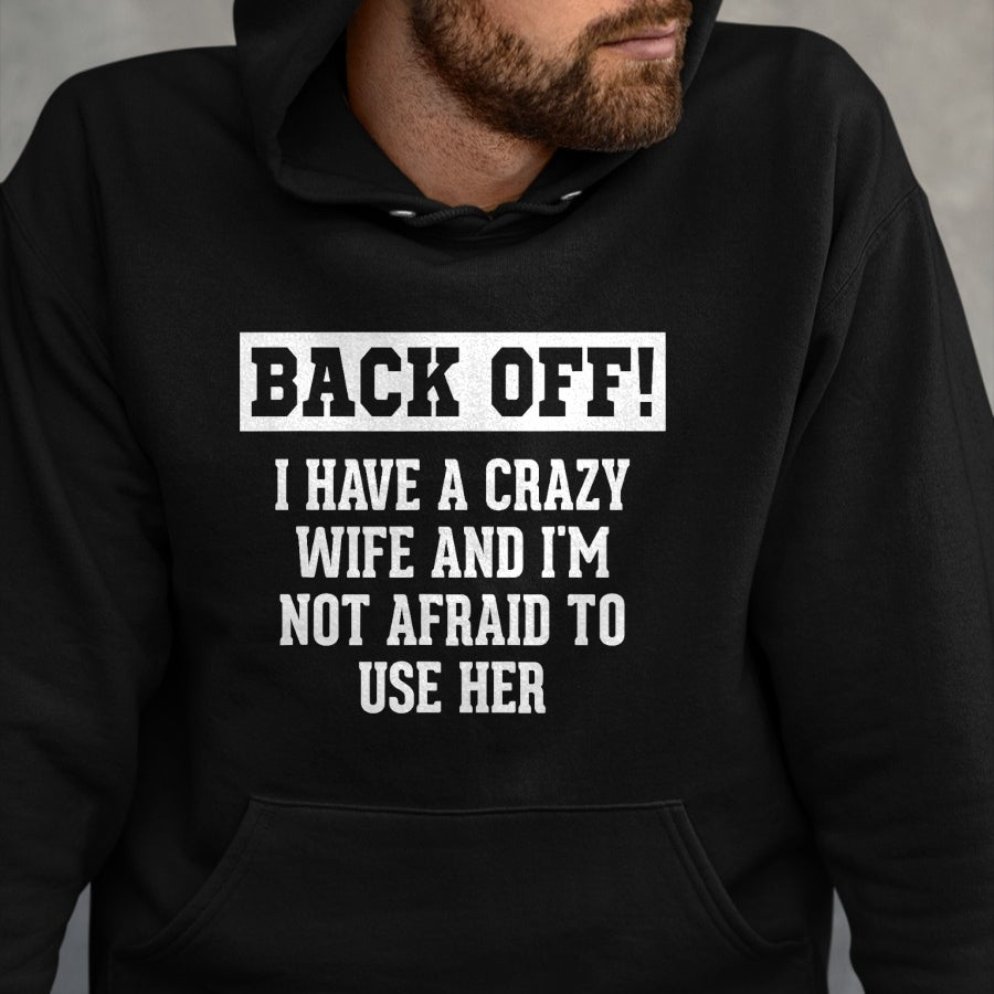 Best Wife Shirt, Wife and Husband Unisex T-Shirt/Hoodie/Sweatshirt HLT00 - Funny Husband Gifts Men, Crazy Wife Sarcastic Husband T-Shirt