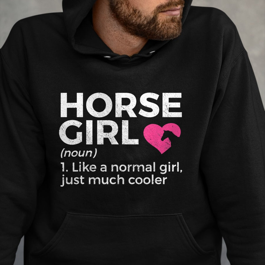 Best Horse Lover Shirt , Funny Horse UnisexT-Shirt/Hoodie/Sweatshirt HLT00 - Horse Girl Definition Horse Lover T-Shirt