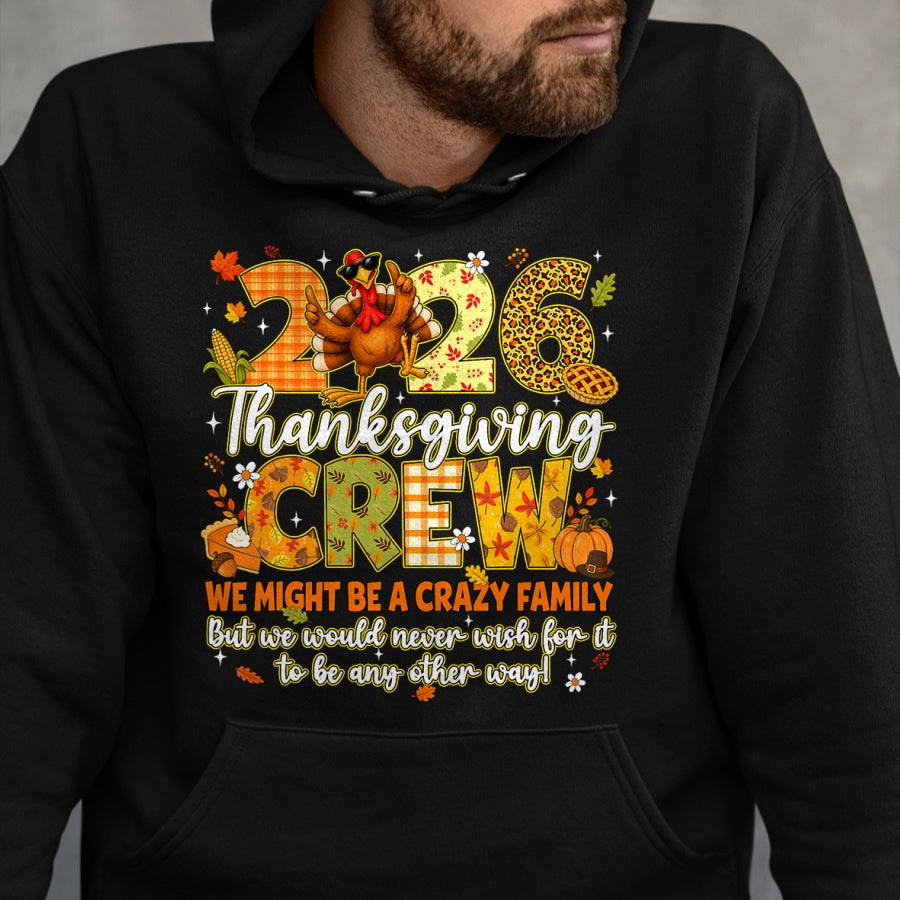Best Thanksgiving Family Shirt , Funny Thanksgiving UnisexT-Shirt/Hoodie/Sweatshirt HLT00 - Family Thanksgiving 2026 Thanksgiving Crew Turkey Matching T-Shirt (2)