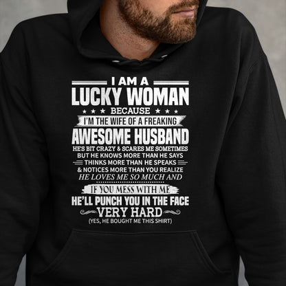 Best Wife Shirt, Wife and Husband Unisex T-Shirt/Hoodie/Sweatshirt HLT00 - Gift for wife T shirt, lucky wife   A Lucky Woman I'm the wife of a freaking awesome husband T-Shirt (1)