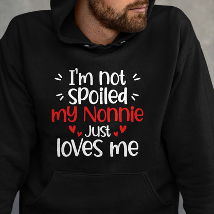 Best Wife Shirt, Wife and Husband Unisex T-Shirt/Hoodie/Sweatshirt HLT00 - I'm Not Spoiled My Nonnie Loves Me Funny Kids Best Friend T-Shirt