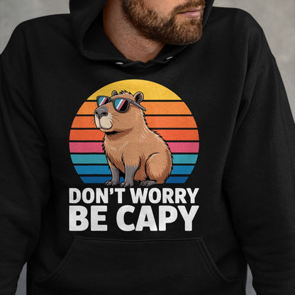 Cute Capybara Shirt, Funny Capybara Unisex T-Shirt/Hoodie/Sweatshirt HLT00 - Funny Don_t Worry Be Capy Capybara Men Boys Kids Youth Women T-Shirt