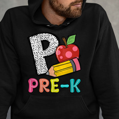Best Student Shirt, Funny Back To School UnisexT-Shirt/Hoodie/Sweatshirt HLT00 - P is for Pre-K Teacher Pencil Apple Back to School T-Shirt