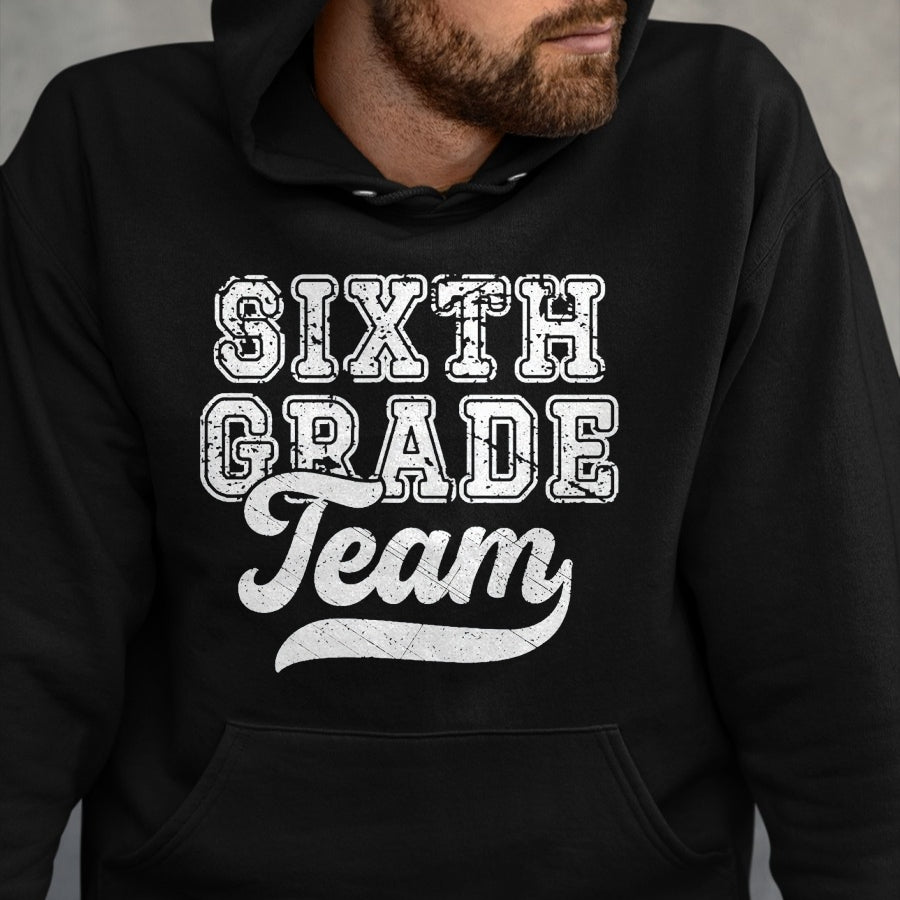 Best Student Shirt, Funny Back To School UnisexT-Shirt/Hoodie/Sweatshirt HLT00 - Kids Teacher Sixth Grade Retro Back to School Team 6th Grade T-Shirt, Men, Black, 3X-Large