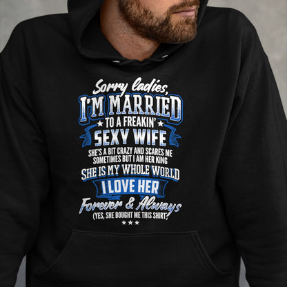 Best Wife Shirt, Wife and Husband Unisex T-Shirt/Hoodie/Sweatshirt HLT00 - Sorry Ladies I'm Married To A Freaking Awesome Wife Shirt T-Shirt (1)