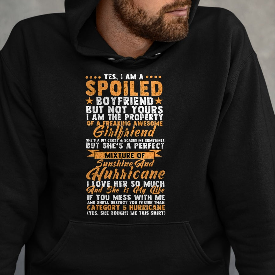 Best Wife Shirt, Wife and Husband Unisex T-Shirt/Hoodie/Sweatshirt HLT00 - Yes I Am a Spoiled Boyfriend Of Freaking Awesome Girlfriend T-Shirt