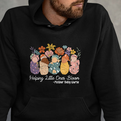 Funny Nurse Shirt, Nurse Unisex T-Shirt/Hoodie/Sweatshirt HLT00 - Groovy Helping Little Ones Bloom Babies Mother Baby Nurse T-Shirt