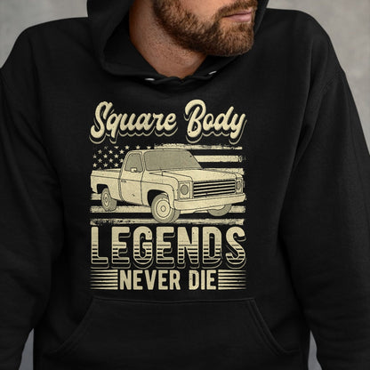 Best Truck Driver Life Shirt, Funny Trucker UnisexT-Shirt/Hoodie/Sweatshirt HLT00 - Square Body Legends Never Die Artwork for A Truck Driver T-Shirt