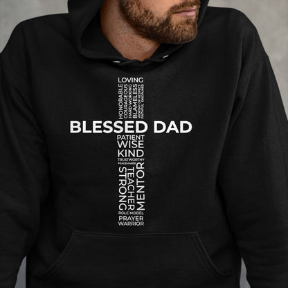 Christian Tee, Christian Faith Unisex T-Shirt/Hoodie/Sweatshirt HLT00 - Christian Blessed Dad Cross Father_s Day Shirt T-Shirt
