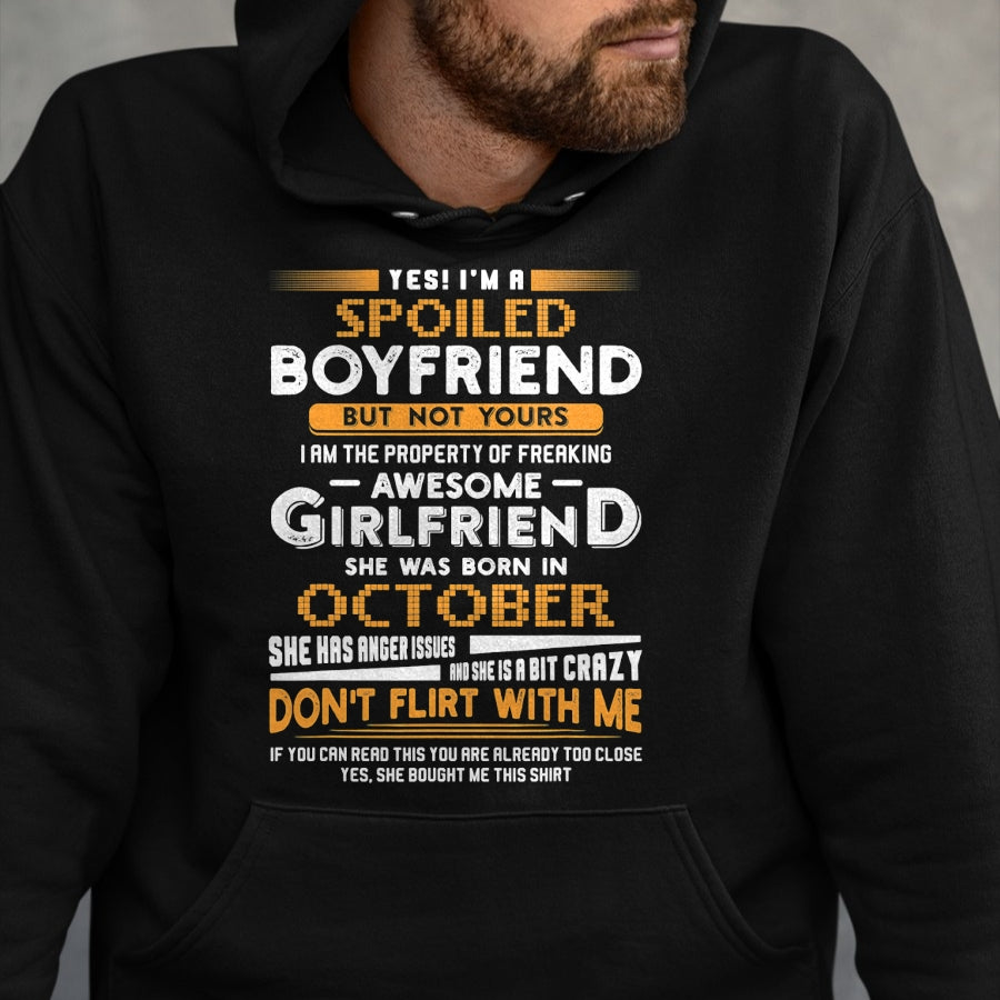 Best Wife Shirt, Wife and Husband Unisex T-Shirt/Hoodie/Sweatshirt HLT00 - Yes I'm A Spoiled Boyfriend Of An October Girlfriend T-Shirt