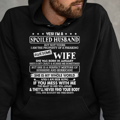 Best Wife Shirt, Wife and Husband Unisex T-Shirt/Hoodie/Sweatshirt HLT00 - I'm a spoiled husband awesome wife SHE WAS BORN IN JANUARY T-Shirt