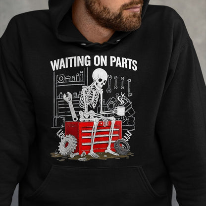 Best Mechanic Life Shirt, Funny Mechanic UnisexT-Shirt/Hoodie/Sweatshirt HLT00 - Funny Waiting On Parts Mechanic Skeleton Auto Repair Life T-Shirt, Men, Black, 3X-Large
