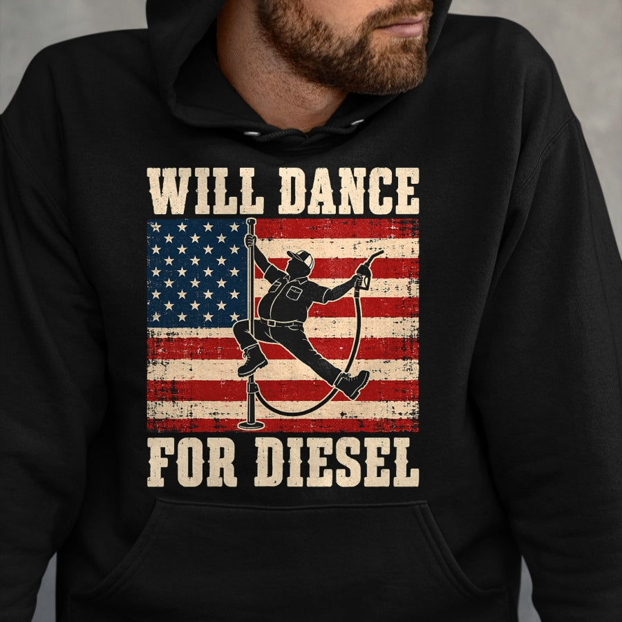 Best Truck Driver Life Shirt, Funny Trucker UnisexT-Shirt/Hoodie/Sweatshirt HLT00 - Will Dance for Diesel Funny Truck Driver Automotive Humor T-Shirt (1)