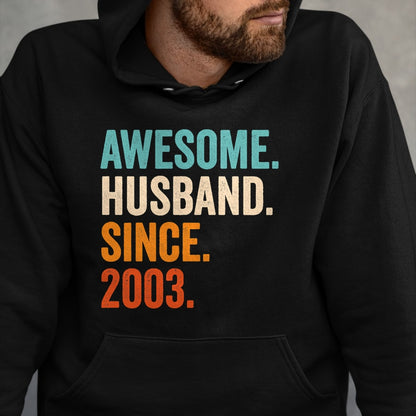Best Wife Shirt, Wife and Husband Unisex T-Shirt/Hoodie/Sweatshirt HLT00 - Awesome Husband Since 2003 21st wedding anniversary 21 years T-Shirt
