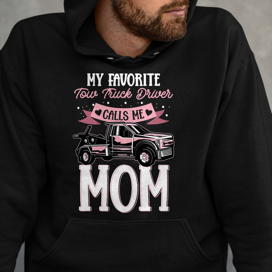 Best Truck Driver Life Shirt, Funny Trucker UnisexT-Shirt/Hoodie/Sweatshirt HLT00 - Mother Women Wrecker Tow Truck Driver Calls Me Mom T-Shirt