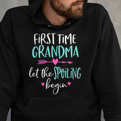 Best Grandma Shirt, Proud Grandma Unisex T-Shirt/Hoodie/Sweatshirt HLT00 - First Time Grandma Let the Spoiling Begin New 1st Time T-Shirt
