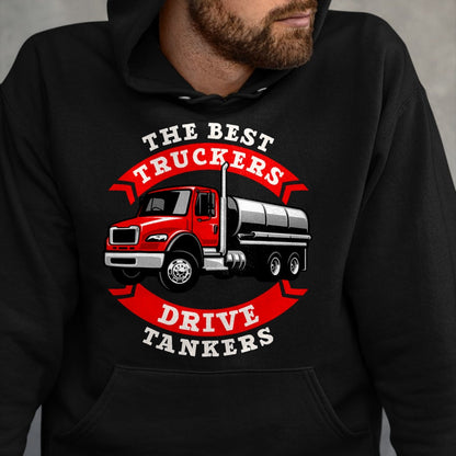Best Truck Driver Life Shirt, Funny Trucker UnisexT-Shirt/Hoodie/Sweatshirt HLT00 - Truck Driver Truck Driver - Truck Driver T-Shirt