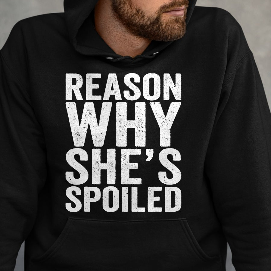 Best Wife Shirt, Wife and Husband Unisex T-Shirt/Hoodie/Sweatshirt HLT00 - Gift for wife T shirt, spoiled wife   Spoiled Reason Why She's Spoiled Funny Matching Couples T-Shir