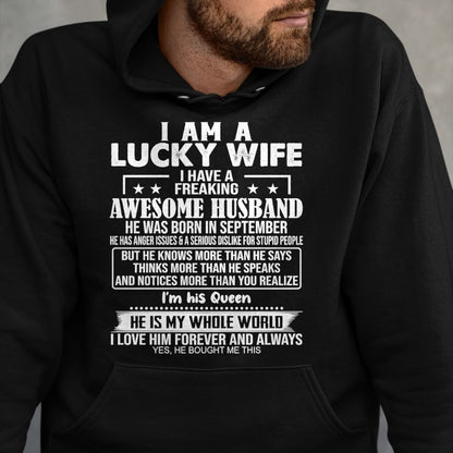 Best Wife Shirt, Wife and Husband Unisex T-Shirt/Hoodie/Sweatshirt HLT00 - Gift for wife T shirt, lucky wife   I Am A Lucky Wife I Have A Freaking Awesome Husband SEPTEMBE Pre