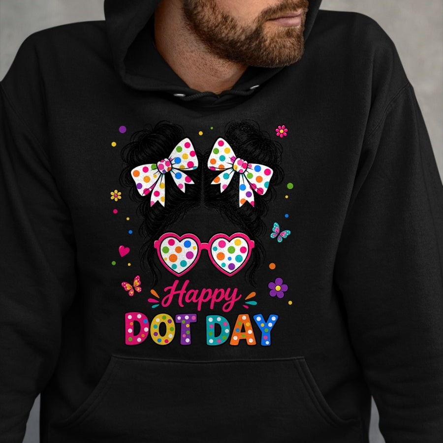 Best Teacher Shirt, Funny Teacher UnisexT-Shirt/Hoodie/Sweatshirt HLT00 -Happy Dot Cute Messy Bun Colorful Polka Dot Girl Kid Teacher T-Shirt